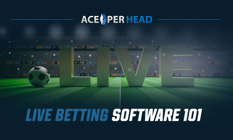 Live Betting Software 101