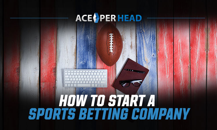 Start a Sports Betting Company