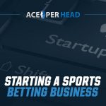 Starting a Betting Business