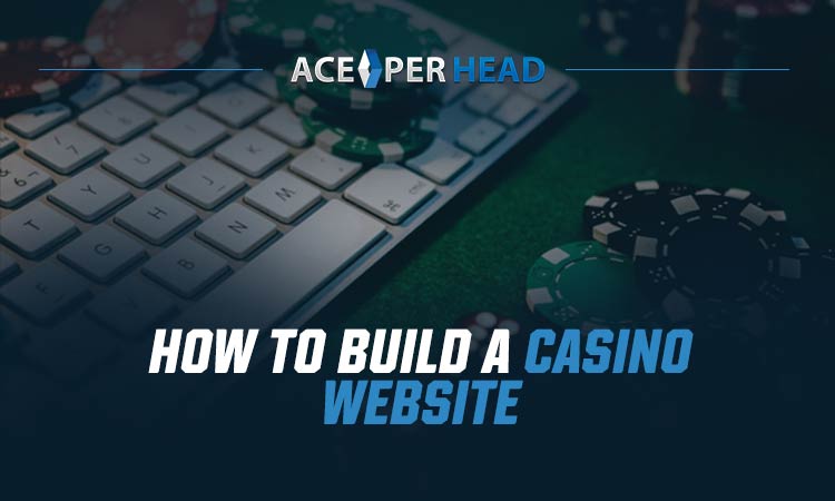 How to Build a Casino Website