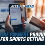 How to Select an Online Payment Provider for Sports Betting?