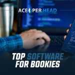 Top Software for Bookies – What you Need