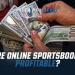 Are Online Sportsbooks Profitable?