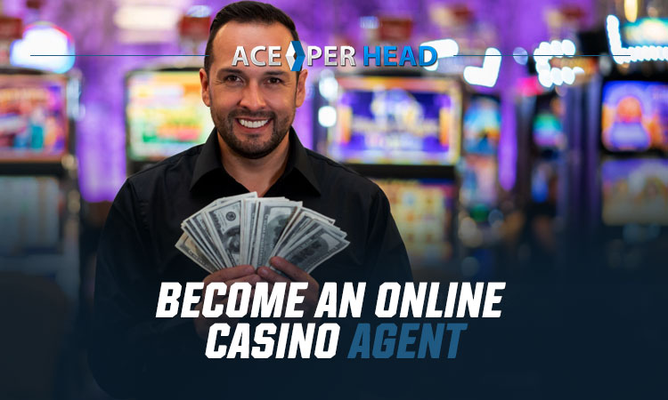 Become an Online Casino Agent