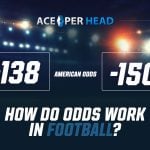 How Do Odds Work in Football?