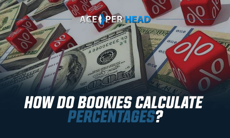 How Do Bookies Calculate Percentages