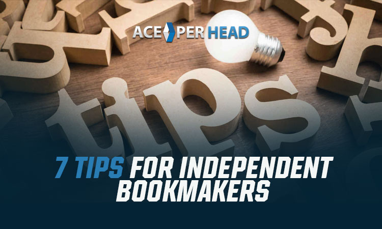 Independent Bookmakers Tips