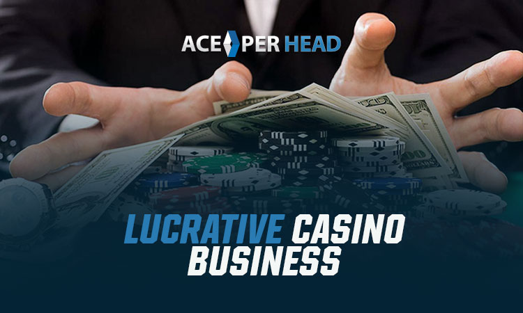 Lucrative Casino Business