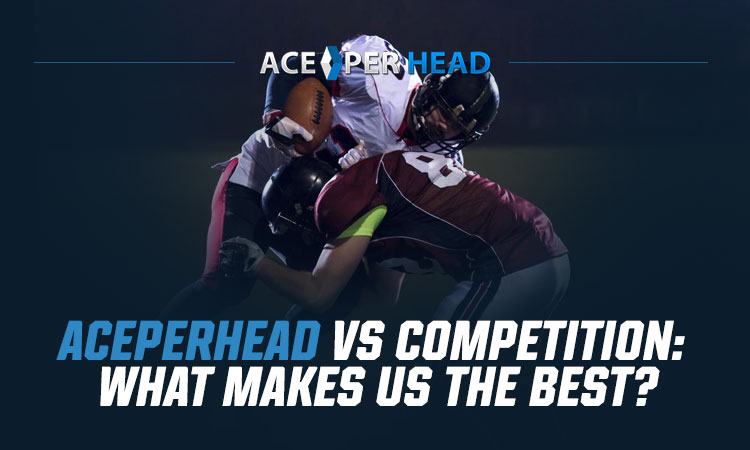 AcePerHead vs Competition: What Makes Us the Best?