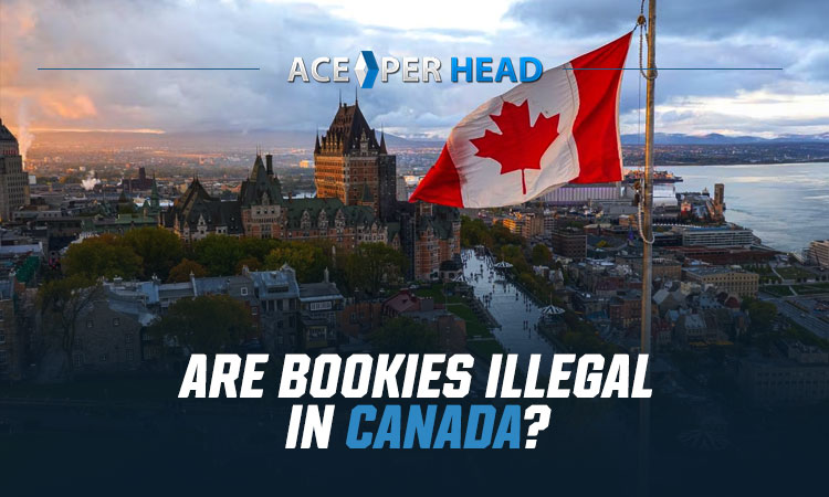 Are Bookies Illegal in Canada?