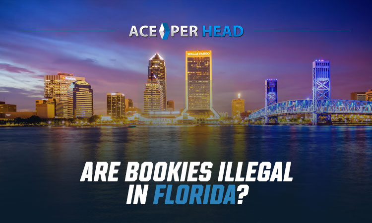 Are Bookies Illegal in Florida