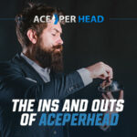 The Ins and Outs of AcePerHead