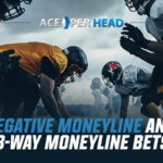 Negative Moneyline and 3-Way Moneyline Bets