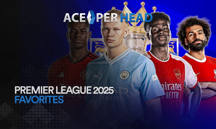 Premier League 2025 Favorites