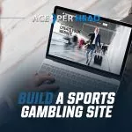 Build a Sports Gambling Site Build a Sports Gambling Site