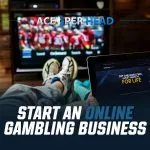 Start an Online Gambling Business Operate a Gambling Business