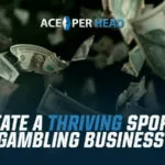 Create a Thriving Sports Gambling Business Create a Thriving Sports Gambling Business