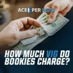 How Much Vig Do Bookies Charge