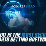 What Is the Most Secure Sports Betting Software? What Is the Most Secure Sports Betting Software?