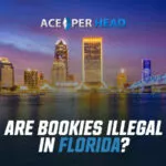Are Bookies Illegal in Florida? Are Bookies Illegal in Florida
