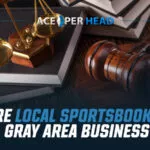 Are Local Sportsbooks a Gray Area Business? Are Local Sportsbooks a Gray Area Business
