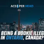 Is Being a Bookie Illegal in Ontario, Canada? Is Being a Bookie Illegal in Ontario, Canada