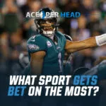 What Sport Gets Bet on the Most?